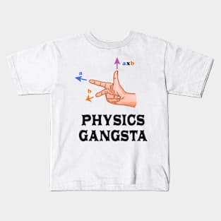 Physics Gangster Sign Kids T-Shirt